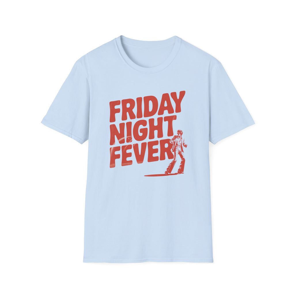 Friday Night Fever T-Shirt