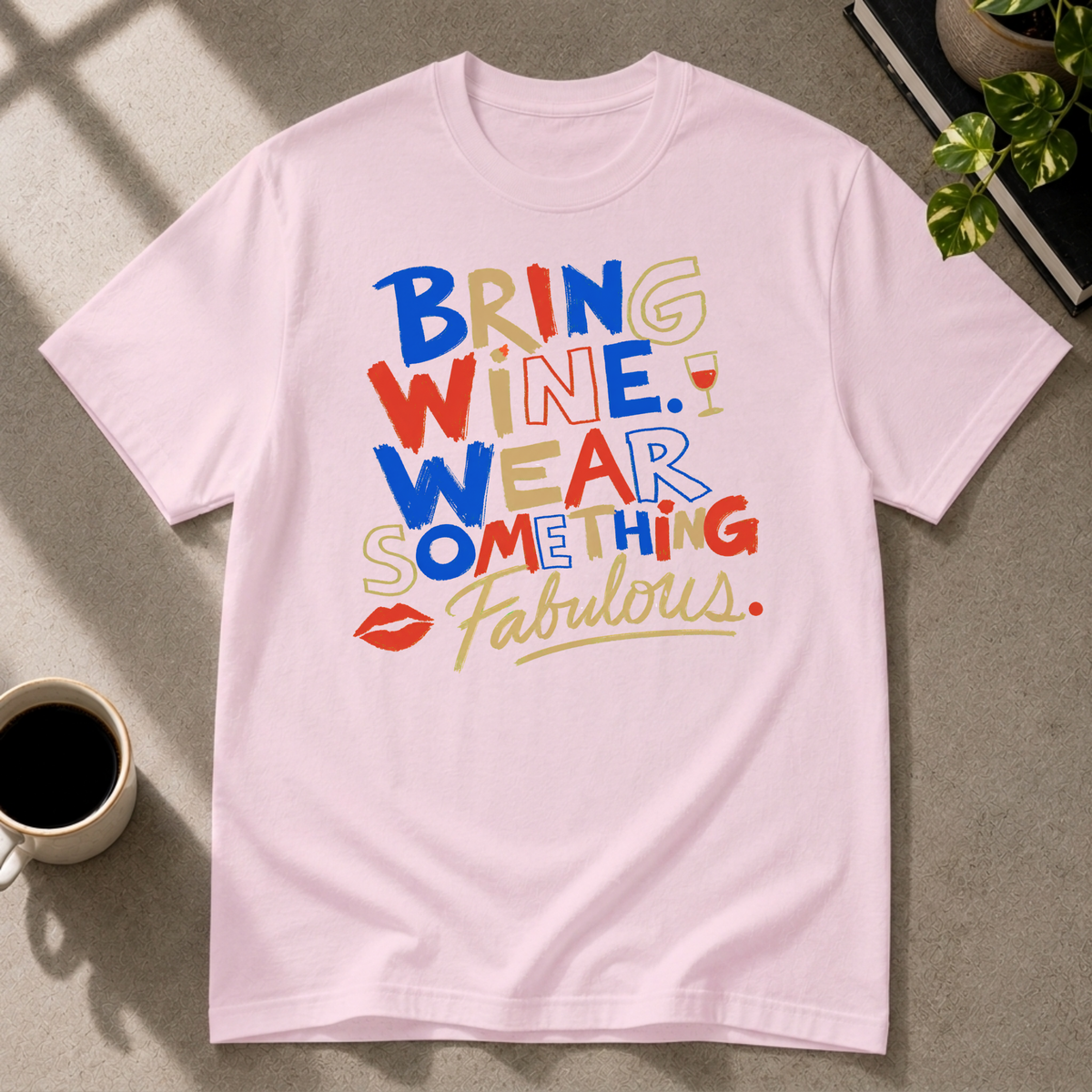 Wear Something Fabulous graphic T-shirt in light-pink by Butter & Tonic on 2xl tee by Butter & Tonic